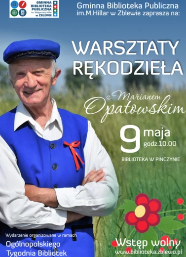 Grafika Pana Mariana na łące w stroju kociewskim. Napis "Warsztaty z rękodzieła  z Marianem Opatowskim dnia 9 maja o godz. 10.00" Wstęp wolny.