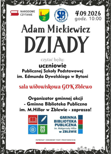 Narodowe Czytanie "Dziad&oacute;w" A. Mickiewicza w Sali Gok w Zblewie 4 września o godz.10.00