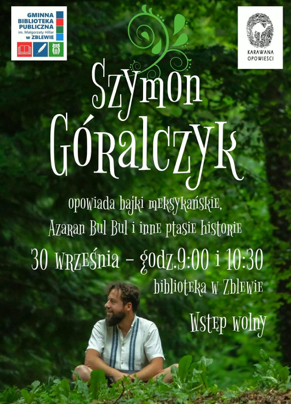 30 września o&nbsp;godz. 9.00 w&nbsp;bibliotece w&nbsp;Zblewie będzie Szymon G&oacute;ralczyk opowiadał bajki meksykańskie i&nbsp;inne ptasie historie
