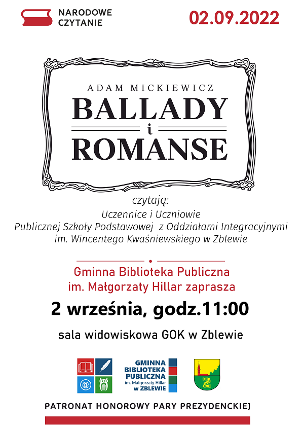 Zaproszenie na Narodowe Czytanie 2 września 2022 r. o godz.11.00 w GOK w Zblewie. "Ballady i romanse" A. Mickiewicza i