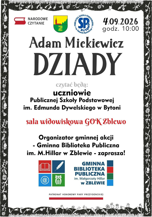 Narodowe Czytanie "Dziad&oacute;w" A. Mickiewicza 4 września 2026 r w&nbsp;sali GOK w&nbsp;Zblewie o&nbsp;godz.10.00
