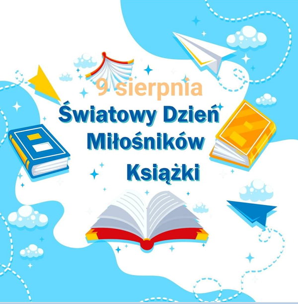 Grafika na&nbsp;biało-niebieskim tle z&nbsp;książkami z&nbsp;napisem 9 sierpnia-Światowy Dzień Miłośnik&oacute;w Książek
