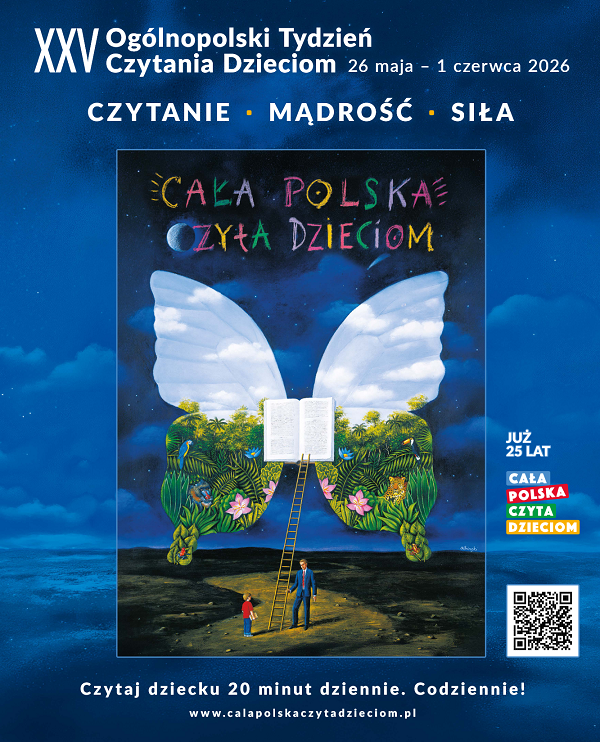 XXV Og&oacute;lnopolski Tydzień Czytania Dzieciom w&nbsp;dniach 26 maja - 1 czerwca o&nbsp;haśle: czytanie-mądrość- siła